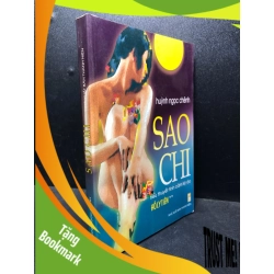(TẶNG BOOKMARK) Sao chi 2009 Huỳnh Ngọc Chênh mới 80% ố ( tiểu thuyết tình cảm ) RBK2812