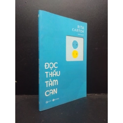 Đọc thấu tâm can Rita Carter 2021 mới 90% bẩn nhẹ HCM.ASB0309