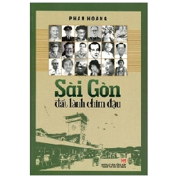 Sài Gòn Đất Lành Chim Đậu - Tập 1 - Phan Hoàng (Mới 100%) Sách địa danh, du lịch, NXB Tổng Hợp TPHCM - SÁCH ĐẠI HỌC