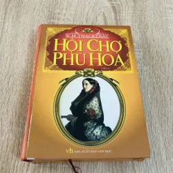 HỘI CHỢ PHÙ HOA (T2)