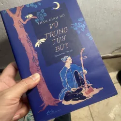 Vũ Trung tuỳ bút - Phạm Đình Hổ 