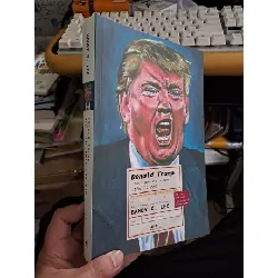 [Sách Cũ SCGR] Donald Trump dưới góc nhìn của tâm lý học mới 90% 2019 TÂM LÝ VAVO1709