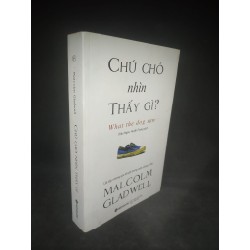 Chú chó nhìn thấy gì Malcolm Gladwell mới 90% HCM1802