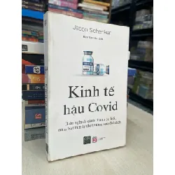 Kinh tế hậu Covid - Jason Schenker