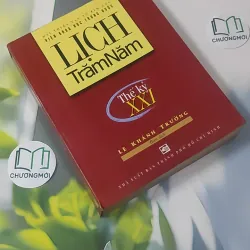 [MIỄN PHÍ BỌC SÁCH] Lịch Trăm Năm Thế Kỷ XXI - Lê Khánh Trường 1018914