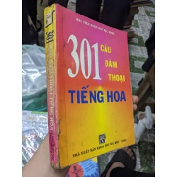 301 câu đàm thoại tiếng Hoa - Trương Văn Giới  & Lê Khác Kiều Lục