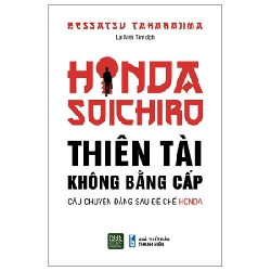 Honda Soichiro - Thiên Tài Không Bằng Cấp - Bessatsu Takarajima