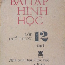 Bài tập Hình học lớp 12 phổ thông xưa