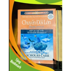 (TẶNG BOOKMARK) Chuyển đổi lớn - Nichilas Carr - KHOA HỌC ĐỜI SỐNG - RBK1211