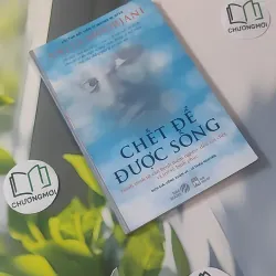 Chết Để Được Sống - Anita Moorjani 1018966