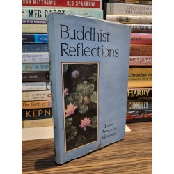 BUDDHIST REFLECTIONS - Lama Angarika Govinda 147947