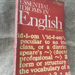 REVISED EDITION - ESSENTIAL SERIES IDIOMS IN English