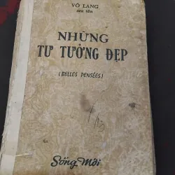Những tư tưởng đẹp của Võ Lang 