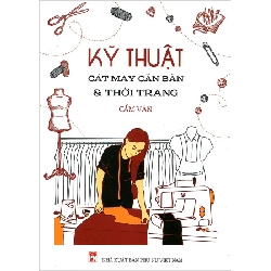 Kỹ thuật cắt may căn bản và thời trang (TB-2020) - Cẩm Vân STB2706 Khác