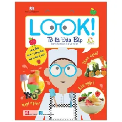 Look! - I'M A Cook - Tớ Là Đầu Bếp (Bìa Cứng) - DK