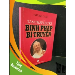 (TẶNG BOOKMARK) Tam thập lục kế binh pháp bí truyền mới 80% bẩn bìa, ố 2001 Trương Cung RBK1804 LỊCH SỬ - CHÍNH TRỊ - TRIẾT HỌC