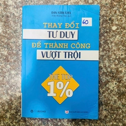 THAY ĐỔI TƯ DUY ĐỂ THÀNH CÔNG VƯỢT TRỘI