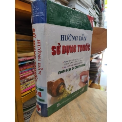 Hướng Dẫn Sử Dụng Thuốc - Chủ Biên Lương Phúc & Cộng Sự 300855