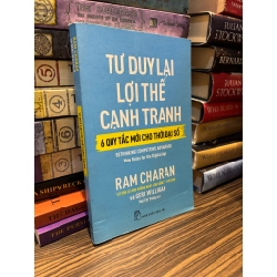 Tư duy lại về lợi thế cạnh tranh - Ram Charan