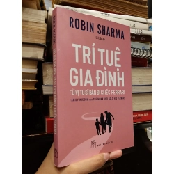 Trí tuệ gia đình từ vị tu sĩ bán đi chiếc Ferrari - Robin Sharma