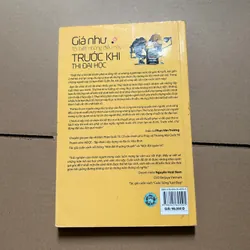 Giá như tôi biết những điều này trước khi thi đại học - Đinh Tuấn Ân 740466