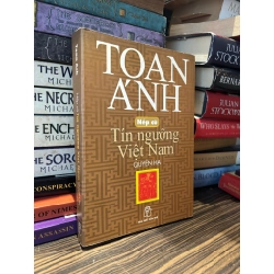 Nếp cũ tín ngưỡng Việt Nam quyển hạ - Toan Ánh