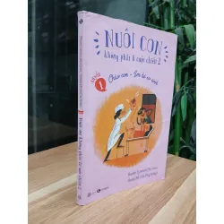 Nuôi con không phải là cuộc chiến 2 – Hà Chũn, Hướng Đỗ 563649