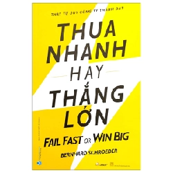 Thua Nhanh Hay Thắng Lớn - Bernhard Schroeder ASB.PO Oreka-Blogmeo120125