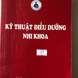 KỸ THUẬT ĐIỀU DƯỠNG NHI KHOA