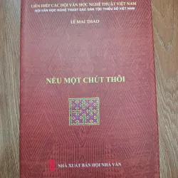 Nếu một chút thôi - Lê Mai Thảo - Thơ
