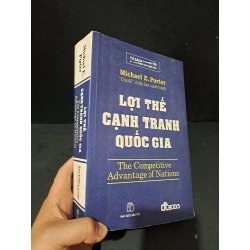 Lợi thế cạnh tranh quốc gia mới 80% bẩn bìa, ố nhẹ 2008 Michael E.Porter HCM1604 KINH TẾ - TÀI CHÍNH - CHỨNG KHOÁN Blogmeo 27525