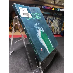 [Sách Cũ SCGR] Sau rừng là biển mới 70% ố ẩm có dấu mộc và viết nhẹ 2011 Đỗ Kim Cuông HPB0906 SÁCH VĂN HỌC