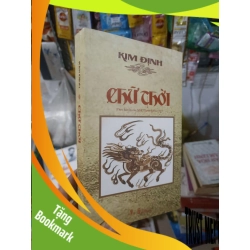 (TẶNG BOOKMARK) Chữ thời - Kim Định 2017 mới 80% ố Sách lịch sử - triết học RBK2702