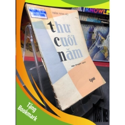 (TẶNG BOOKMARK) Thư cuối năm 1985 mới 50% ố vàng rách gáy nhẹ Trần Ninh Hồ RBK0906 SÁCH VĂN HỌC