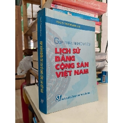 Góp phần nghiên cứu lịch sử Đảng Cộng sản Việt Nam - Trương Minh Dục