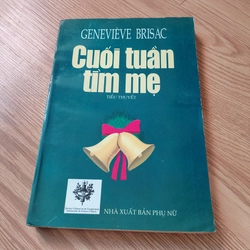 Cuối tuần tìm mẹ - Genevieve Brisac