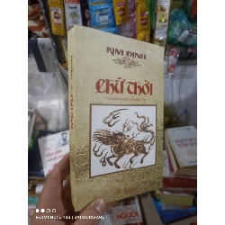 Chữ thời - Kim Định 2017 mới 80% ố Sách lịch sử - triết học HCM2702