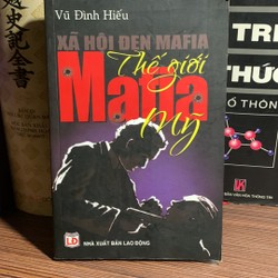 Xã Hội Đen Mafia :Thế Giới Mafia Mỹ