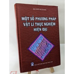 Một số phương pháp vật lý thực nghiệm hiện đại - Đào Khắc An