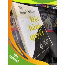 (TẶNG BOOKMARK) Đội hành quyết mới 60% ố vàng có dấu mộc và viết nhẹ trang đầu 1994 Thái Bá Lợi RBK0906 SÁCH VĂN HỌC