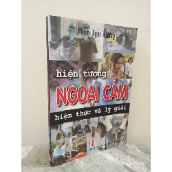 [Phiên Chợ Sách Cũ] Hiện Tượng Ngoại Cảm - Hiện Thực Và Lý Giải (2007) - Phạm Ngọc Dương S1911