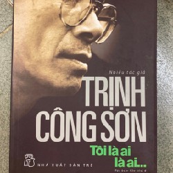 Sách Trịnh Công Sơn tôi là ai là ai 14969