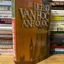 Sách cũ: Lịch sử văn học Anh Quốc - Michael Alexander 1020117