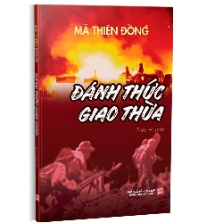 Đánh thức giao thừa mới 100% Mã Thiện Đồng 2021 HCM.PO 162069