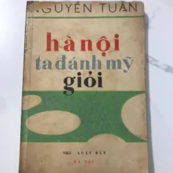 Hà Nội ta đánh Mỹ giỏi - Nguyễn Tuân