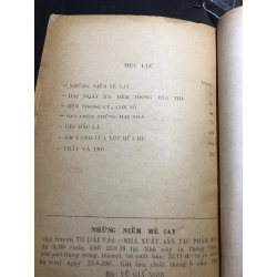 Những niềm mê say 1981 mới 50% ố vàng rách bìa Tô Hải Vân HPB0906 SÁCH VĂN HỌC 451335