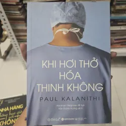 KHI HƠI THỞ HOÁ THINH KHÔNG