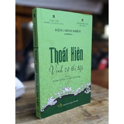 Thoát Hiên Vịnh Sử Thi Tập - Đặng Minh Khiêm