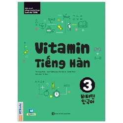 Vitamin Tiếng Hàn - Tập 3 - Nhiều Tác Giả