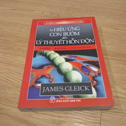 Từ hiệu ứng con bướm đến lý thuyết hỗn độn - James Gleick